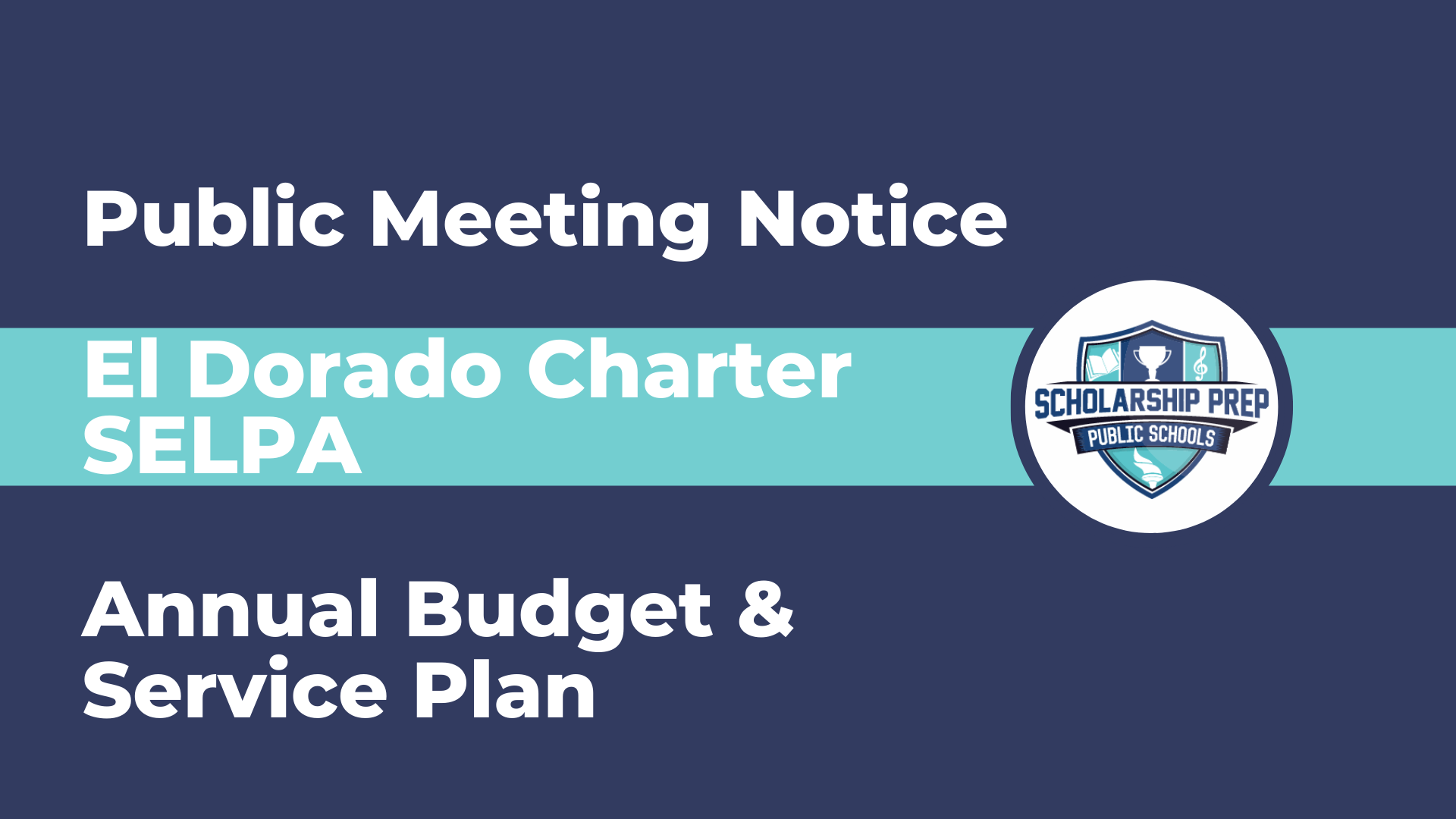 El Dorado Charter SELPA Annual Budget & Service Plan
